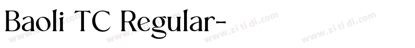 Baoli TC Regular字体转换